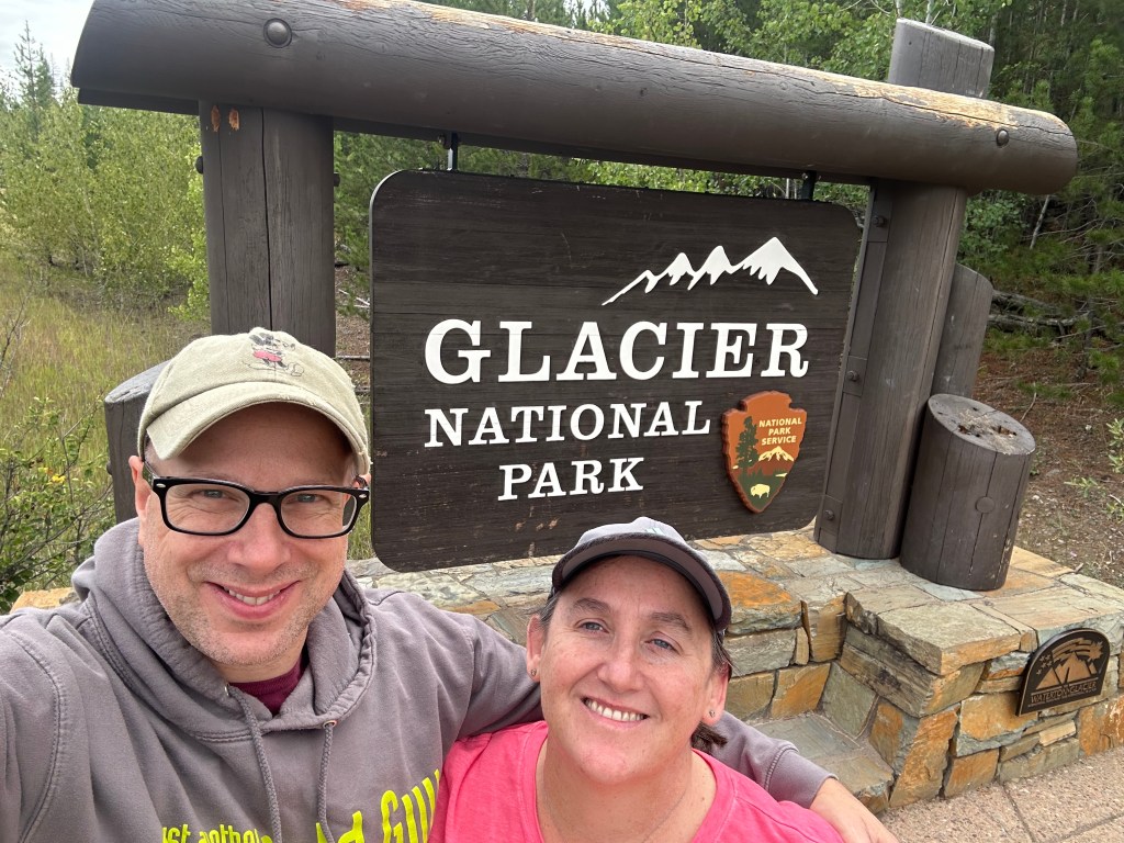 Glacier National Park!